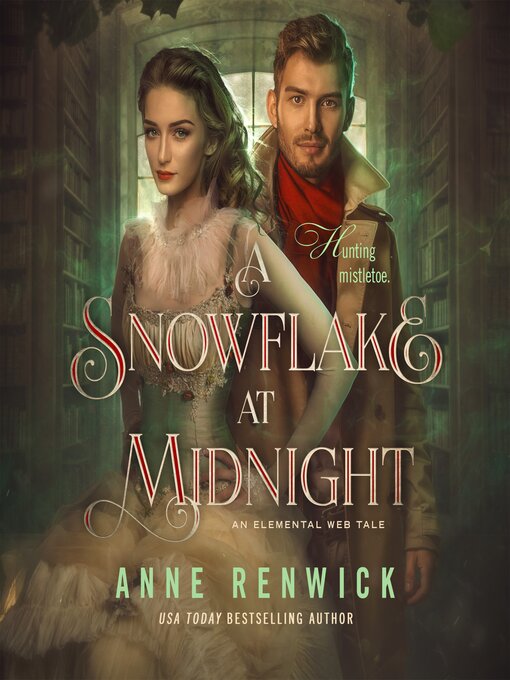 Title details for A Snowflake at Midnight by Anne Renwick - Available